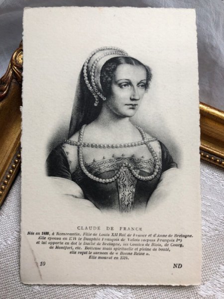 画像1: Postcard　フランス王室 王妃クロード・ド・フランス　Claude de France（未使用） (1)